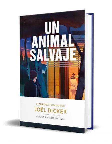 Un Animal Salvaje (Edición Limitada Firmada)