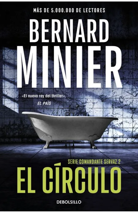El Círculo (Comandante Servaz 2)