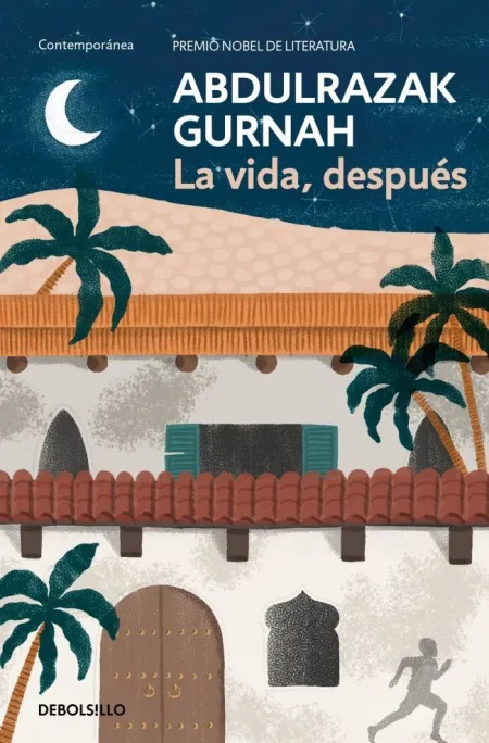 La Vida Después (Premio Nobel de Literatura 2021)
