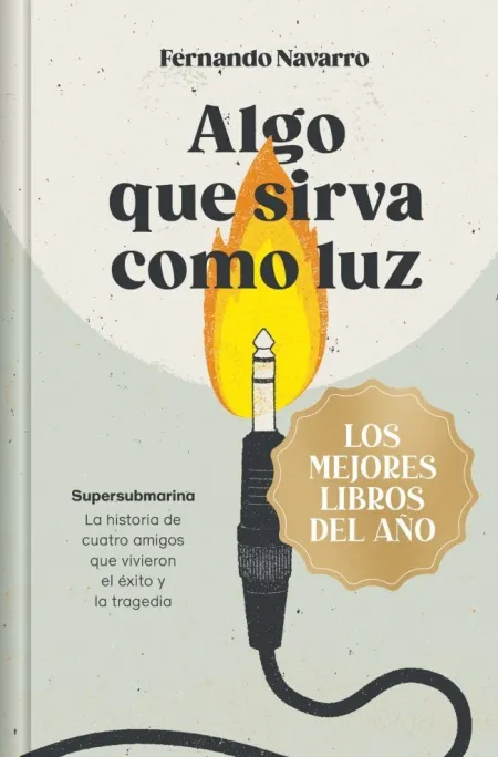 Algo que Sirva Como Luz (Edición Especial Td)
