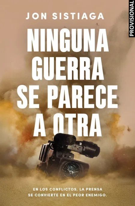 Ninguna Guerra se Parece a Otra
