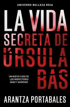 La Vida Secreta de Úrsula Bas