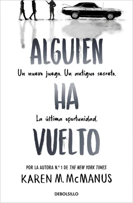 Alguien Ha Vuelto (Alguien está Mintiendo 3)