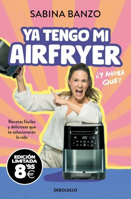 Ya Tengo mi Airfryer, y Ahora Qué? (Edición Limitada · Black Friday)