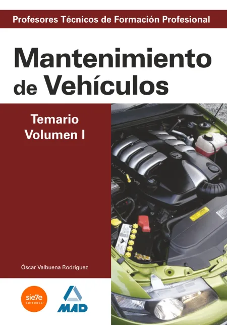 Mantenimiento de Vehiculos T. i Temario Profesores de Formacion