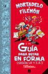 GUÍA PARA ESTAR EN FORMA (SEGÚN LA T.I.A.) - MORTADELO Y FILEMÓN