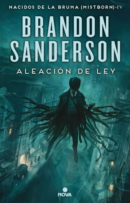 Aleacion de Ley (Mistborn 4)