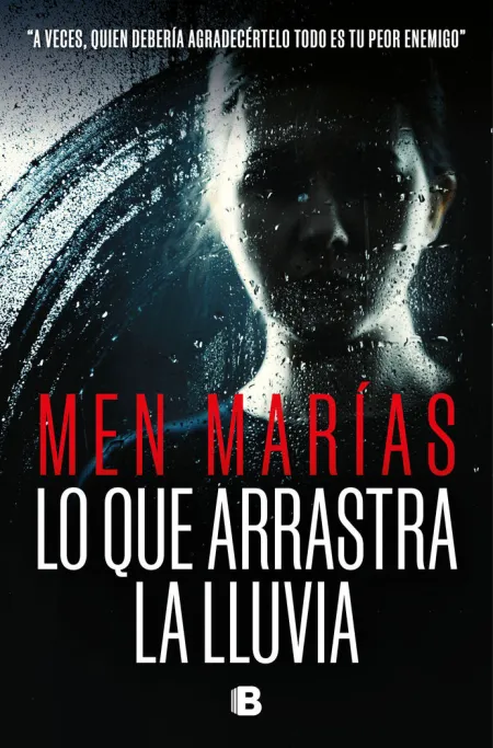 Lo que Arrastra la Lluvia