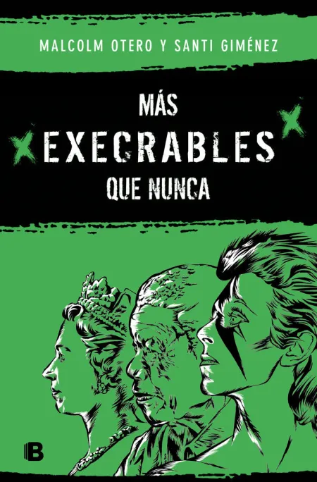 Mas Execrables que Nunca
