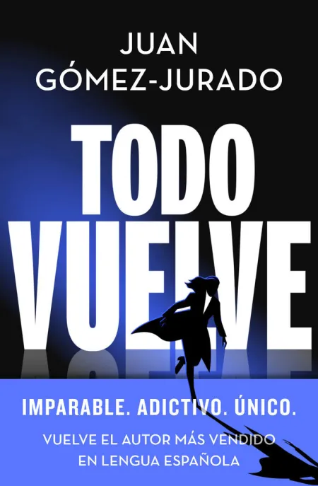 Todo Vuelve - Todo Arde 2