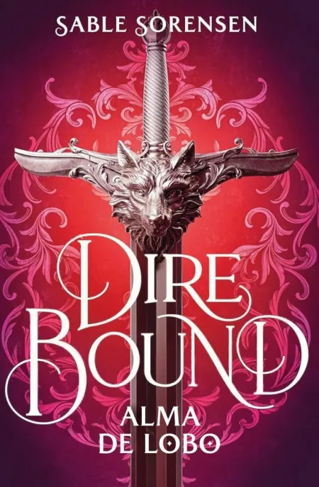 Dire Bound. Alma de Lobo