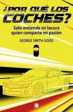 Por qué los Coches?