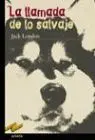 Llamada de lo Salvaje, la
