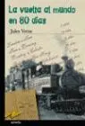 Vuelta Al Mundo en 80 Días, la