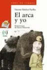 Arca y Yo, el