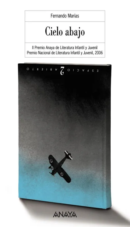 Cielo Abajo (Ii Premio Anaya Literatura Infantil y Juvenil y