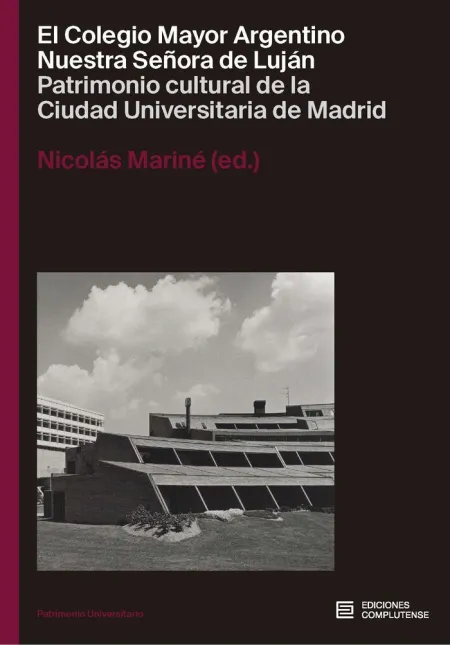 El Colegio Mayor Argentino nuestra Señora de Lujan