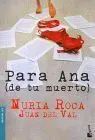 Para Ana (De tu Muerto)