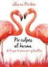 No Culpes Al Karma de lo que te Pasa por Gilipollas
