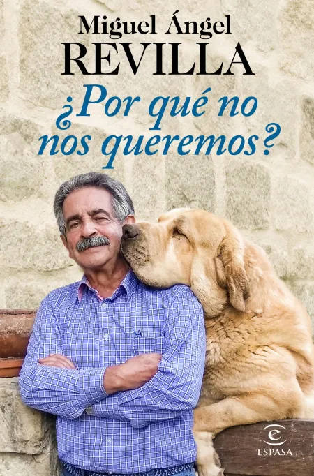 Por qué no nos Queremos?