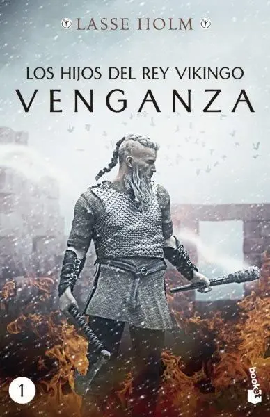 Los Hijos del Rey Vikingo 1 Venganza