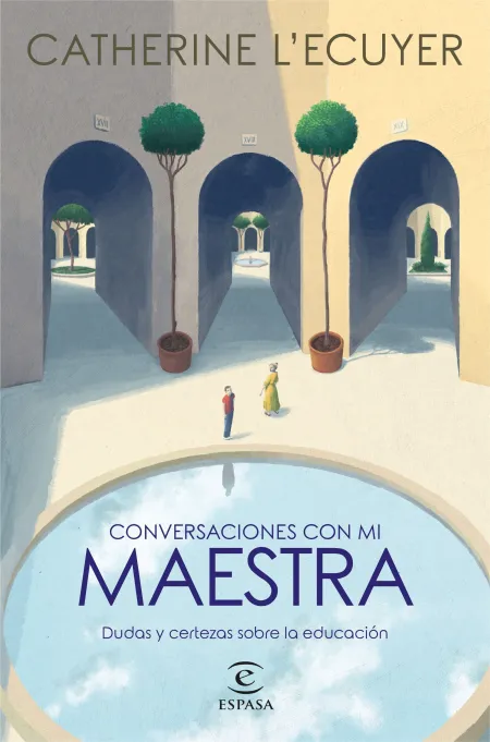 Conversaciones con mi Maestra