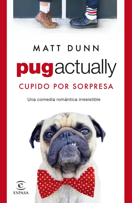 Pug Actually. Cupido por Sorpresa