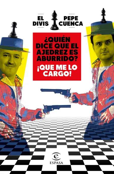 Quién Dice que el Ajedrez Es Aburrido? ¡Que me lo Cargo!