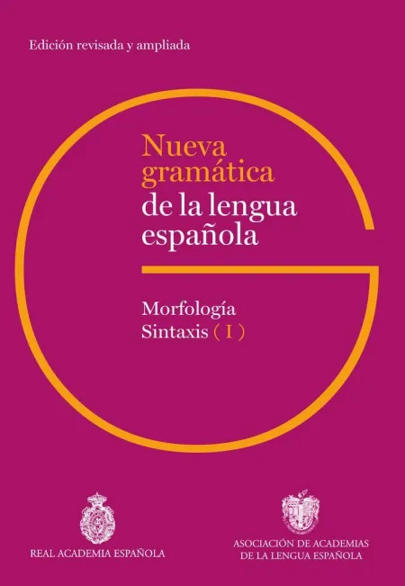 Nueva Gramática de la Lengua Española (3 Vol. )