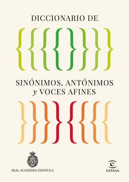 Diccionario de Sinónimos, Antónimos y Voces Afines