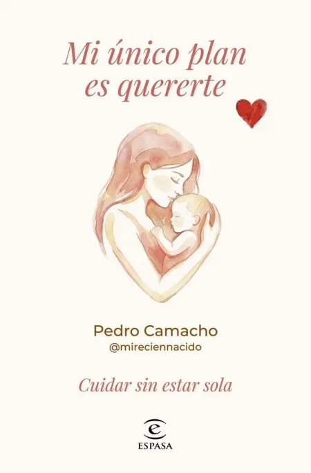 Mi Único Plan Es Quererte