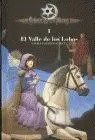 El Valle de los Lobos (Cronicas de la Torre 2)