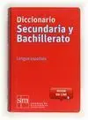 Diccionario Secundaria y Bachillerato Lengua Española