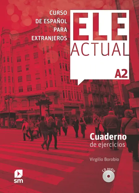 Ele Actual A2. Cuaderno de Ejercicios 11