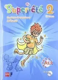 Super Etè 2. 6 Primaria. Cuaderno Sde Vacaciones de Francés