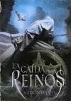 Caida de los Reinos, la