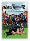 Los Futbolísimos 1 el Misterio de los Arbitros Dormidos
