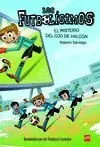 Los Futbolisimos 4 el Misterio del Ojo de Halcon