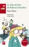 La Vida Secreta de Rebecca Paradise