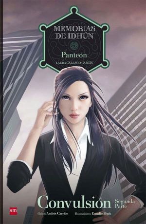 MEMORIAS DE IDHÚN 12: PANTEÓN. CONVULSIÓN (SEGUNDA PARTE)