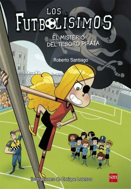 Los Futbolísimos 10 el Misterio del Tesoro Pirata