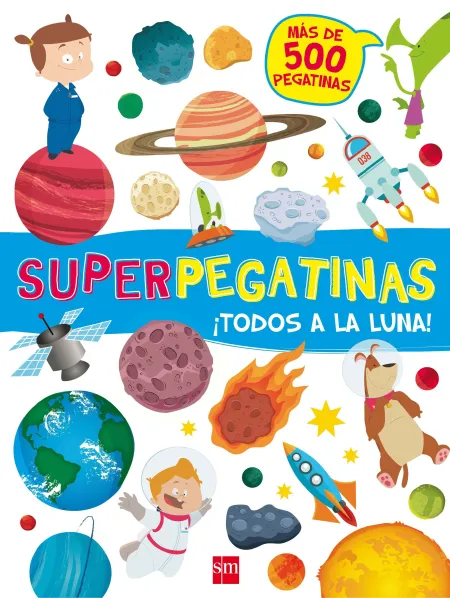 Superpegatinas. Todos a la Luna!