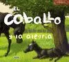 Caballo y la Alegria, el