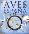 Atlas Ilustrado de las Aves de España y Europa. incluye un Cd con Sonidos para Identificar a las Aves