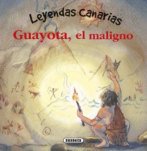 GUAYOTA, EL MALIGNO - LEYENDAS CANARIAS