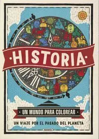 Historia. Un Mundo para Colorear