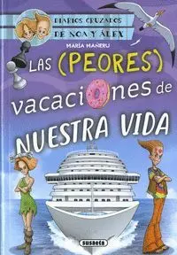 Las Peores Vacaciones nuestra Vida