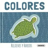 Colores. Relieves y Huecos