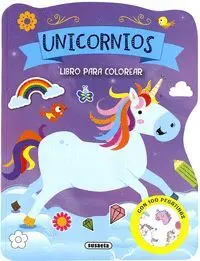 Unicornios. Libro para Colorear con 100 Pegatinas