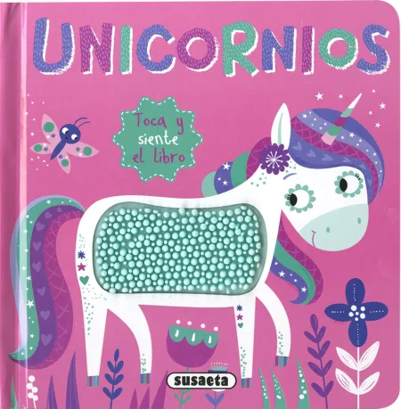Unicornios. Toca y Siente el Libro